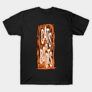 Cats in boots T-Shirt